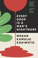 KNYGA Megan Kamalei Kakimoto Every Drop Is a Man's Nightmare