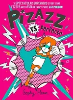 KNYGA Sophy Henn Pizazz vs Perfecto, The Times Best Children's Books for Summer 2021