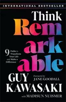 KNYGA Guy Kawasaki Think Remarkable, 9 Paths to Transform Your Life and Make a Difference