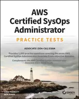 KNYGA Sara Perrott AWS Certified SysOps Administrator Practice Tests, Associate SOA-C01 Exam