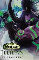 KNYGA William King World of Warcraft: Illidan