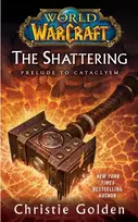 KNYGA Bookshop World of Warcraft: The Shattering