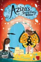 KNYGA Lola Morayo Aziza's Secret Fairy Door and the Mermaid's Treasure