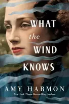 KNYGA Amy Harmon What the Wind Knows