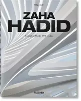 KNYGA Philip Jodidio Zaha Hadid. Complete Works 1979–Today. 2020 Edition