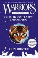 KNYGA Erin Hunter Warriors Super Edition: Crookedstar's Promise