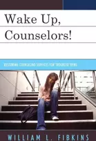KNYGA William L Fibkins Wake Up Counselors!