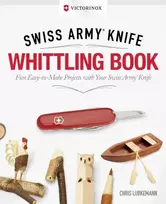 KNYGA Chris Lubkemann Victorinox Swiss Army Knife Whittling Book, Gift Edition