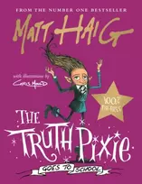 KNYGA Matt Haig Truth Pixie Goes to School