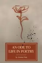 KNYGA Antonia Frida Ode to Life in Poetry