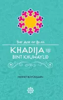 KNYGA Mehmet Byksahin Khadija Bint Khuwaylid