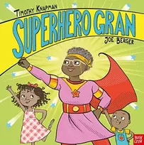 KNYGA Timothy Knapman Superhero Gran