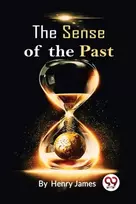 KNYGA Henry James The Sense of the Past