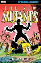 KNYGA Chris Claremont New Mutants Epic Collection: Fallen Angels
