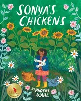 KNYGA Phoebe Wahl Sonya's Chickens