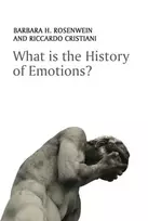 KNYGA Barbara H Rosenwein What is the History of Emotions?