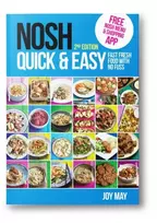 KNYGA Joy May NOSH Quick & Easy