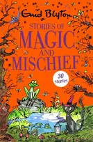 KNYGA Enid Blyton Stories of Magic and Mischief
