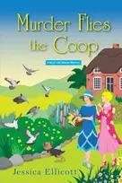 KNYGA Jessica Ellicott Murder Flies the Coop