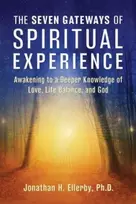 KNYGA Jonathan H Ellerby Seven Gateways of Spiritual Experience