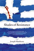 KNYGA Joseph Matthews Shades of Resistance