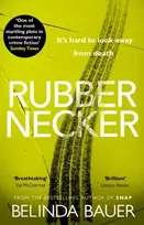 KNYGA Belinda Bauer Rubbernecker