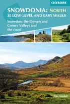 KNYGA Alex Kendall Snowdonia: 30 Low-level and Easy Walks - North