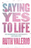KNYGA Ruth Valerio Saying Yes to Life