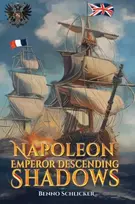 KNYGA Bookshop Napoleon: Emperor Descending Shadows