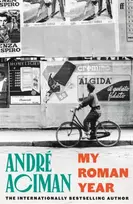 KNYGA Andre Aciman My Roman Year