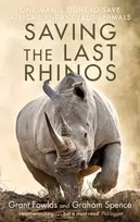 KNYGA Grant Fowlds Saving the Last Rhinos