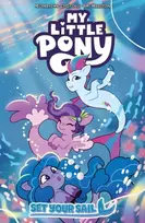 KNYGA Megan Brown My Little Pony: Set Your Sail