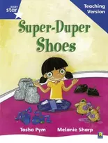 KNYGA Bookshop Rigby Star Phonic Guided Reading Mėlyna Level: Super Duper Shoes Teaching Version