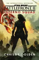 KNYGA Christie Golden Star Wars: Battlefront II: Inferno Squad