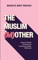 KNYGA Mariya Bint Rehan Muslim (M)other