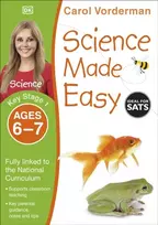 KNYGA Carol Vorderman Science Made Easy, Ages 6-7 (Key Stage 1)