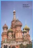 KNYGA John Langran Ruslan Russian 1: a communicative Russian course. Student Workbook with free audio download