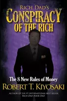 KNYGA Robert T Kiyosaki Rich Dad's Conspiracy of the Rich
