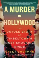 KNYGA Sherman Casey Murder in Hollywood