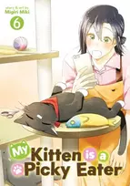 KNYGA Migiri Miki My Kitten is a Picky Eater Vol. 6