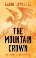 KNYGA Karin Lowachee The Mountain Crown