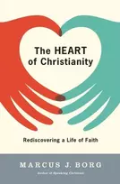 KNYGA Marcus J Borg Heart of Christianity