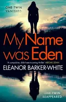KNYGA Eleanor Barker White My Name Was Eden