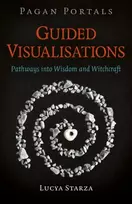 KNYGA Lucya Starza Pagan Portals - Guided Visualisations