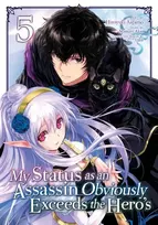 KNYGA Matsuri Akai My Status as an Assassin Obviously Exceeds the Hero's (Manga) Vol. 5