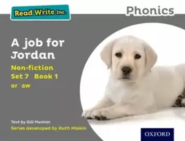 KNYGA Gill Munton Read Write Inc. Phonics: A Job for Jordan (Pilkas Set 7 Non-fiction 1)