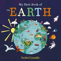 KNYGA Isobel Lundie My First Book of the Earth