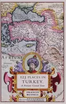 KNYGA Francis Russell 123 Places in Turkey