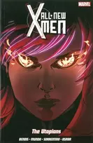 KNYGA Brian Michael Bendis All-New X-Men Vol. 7: The Utopians