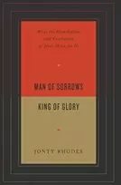 KNYGA Jonty Rhodes Man of Sorrows, King of Glory